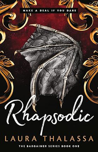 Rhapsodic The Bargainer Series Book 1